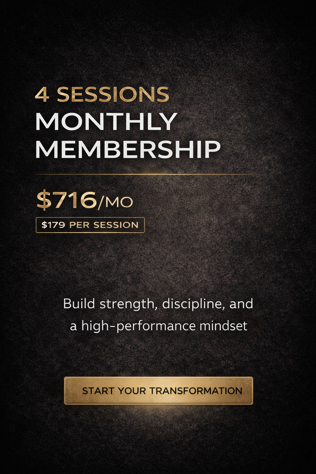 4 Sessions Monthly Membership